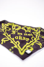 Not Okay Bandana